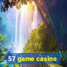 57 game casino